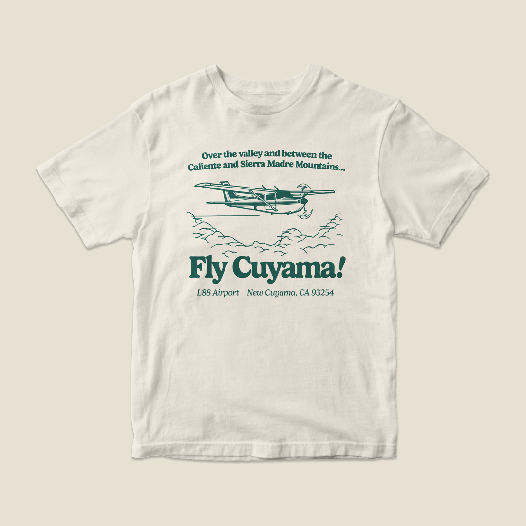 Fly Cuyama Tee
